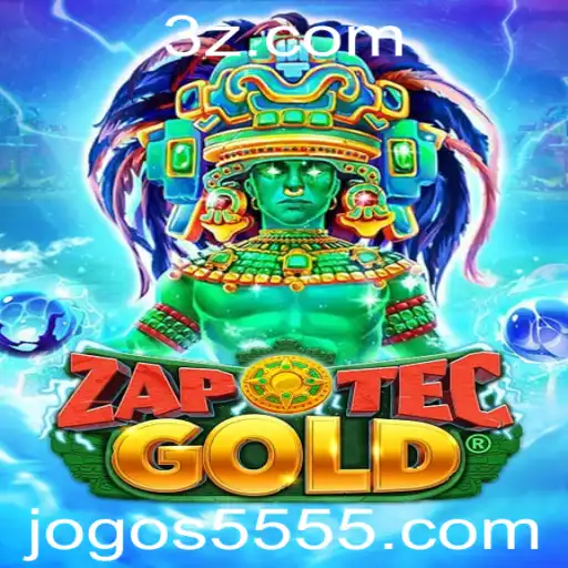 Descubra o Mundo Fascinante de ZapOtecGold com 5555bet